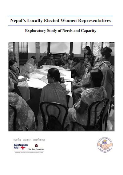 नेपालका स्थानीय तहमा निर्वाचित महिला प्रतिनिधिहरू: आवश्यकता तथा क्षमता मूल्याङ्कनको प्रारम्भिक अध्ययन
